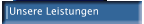 Unsere Leistungen